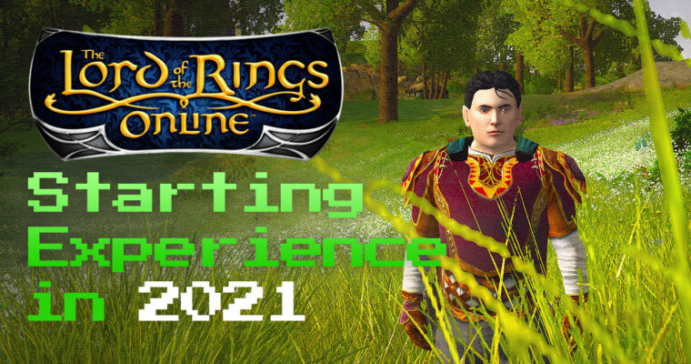 The LORD OF THE RINGS ONLINE Starting Experience in 2021