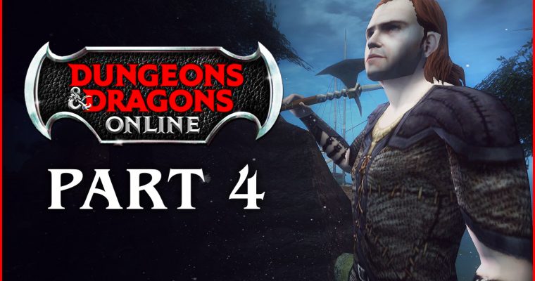 Let’s Play DUNGEONS AND DRAGONS ONLINE in 2022 | Part 4 | Stopping the Sahuagin