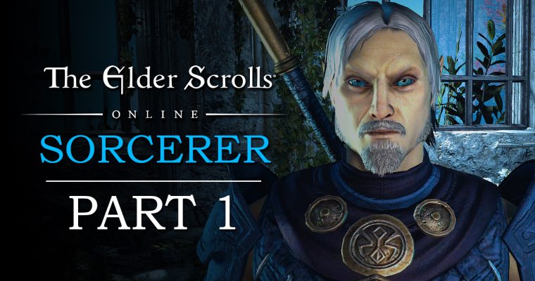 Elder Scrolls Online Part 1: Gates of Adamant | High Elf Sorcerer | Let’s Play ESO