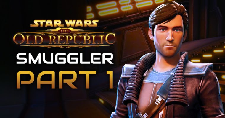 Star Wars: The Old Republic Playthrough | Smuggler | Part 1: Ord Mantell